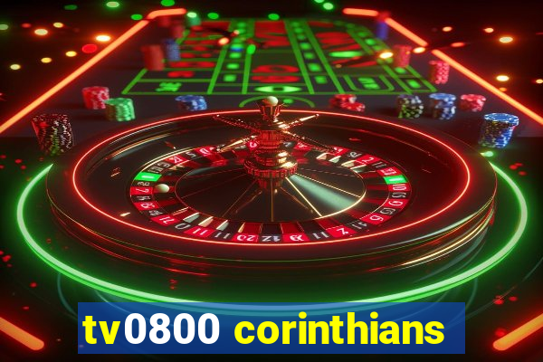 tv0800 corinthians